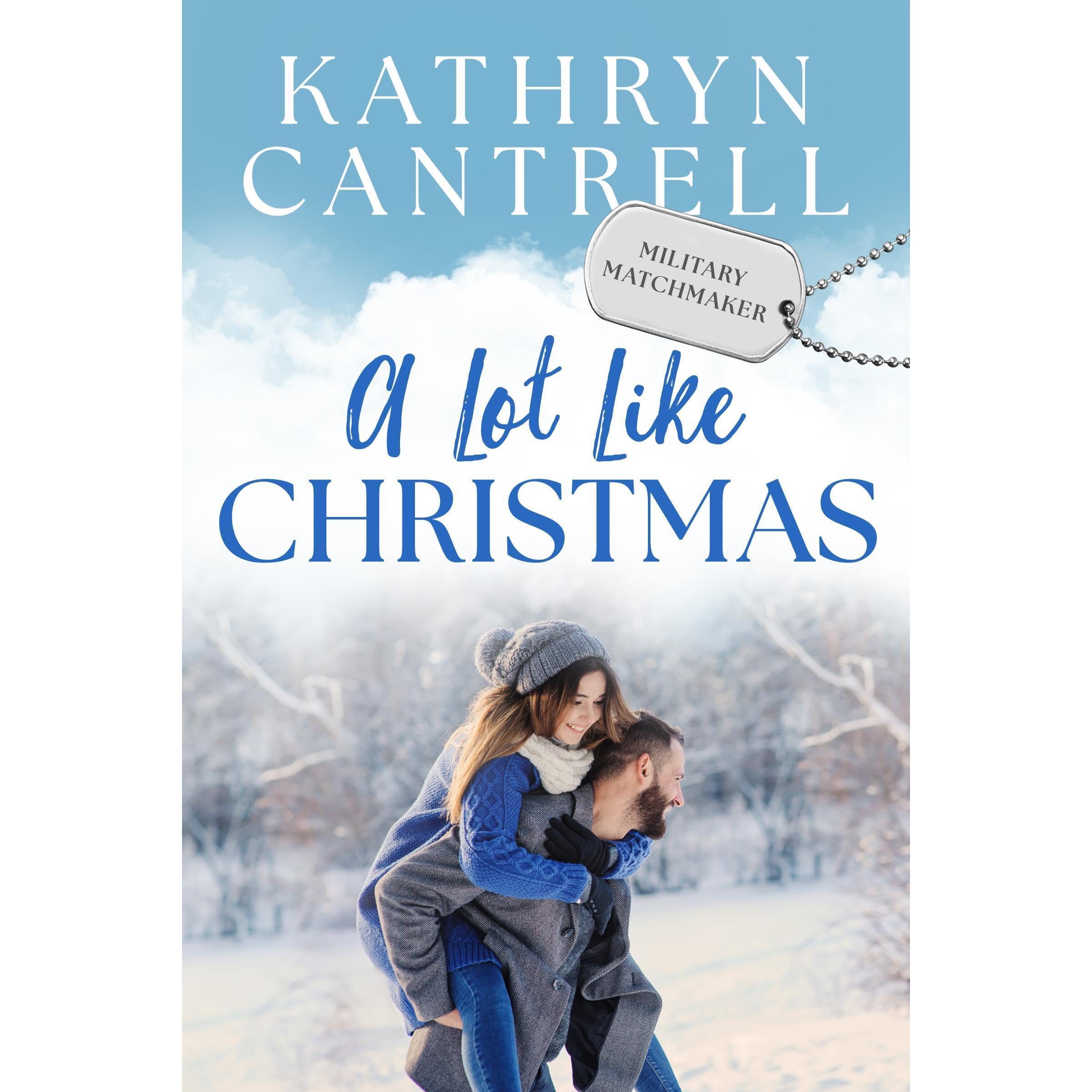 A Lot Like Christmas