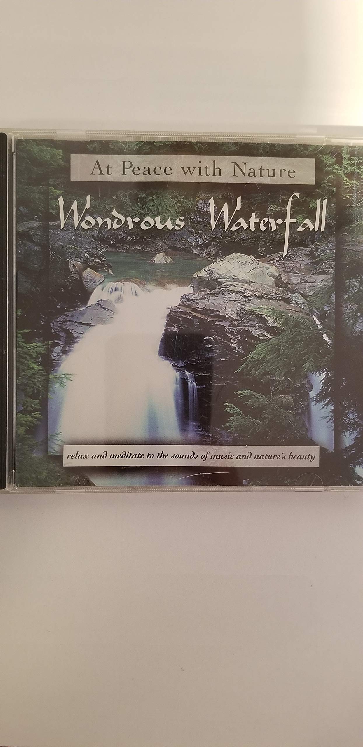 Wondrous waterfall [Audio CD] at peace with nature