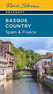 Rick Steves Snapshot Basque Country: Spain & France Travel Guide - Top Sights, Maps, Tips & Tours
