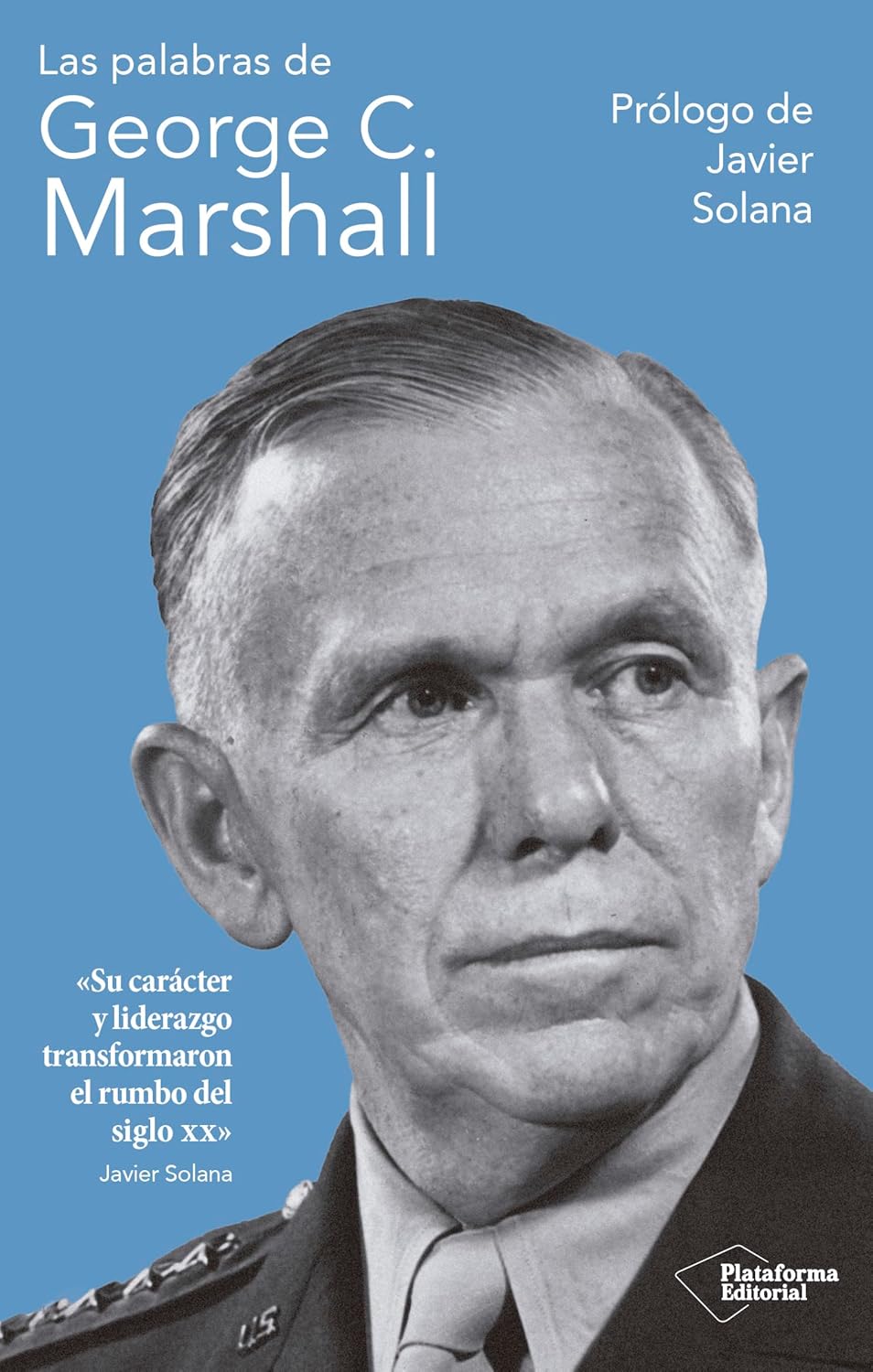 Las palabras de George C. Marshall (Spanish Edition)      Kindle Edition