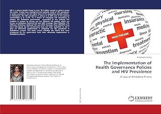 The Implementation of Health Governance Policies and HIV Prevalence: A Case of Zimbabwe Prisons