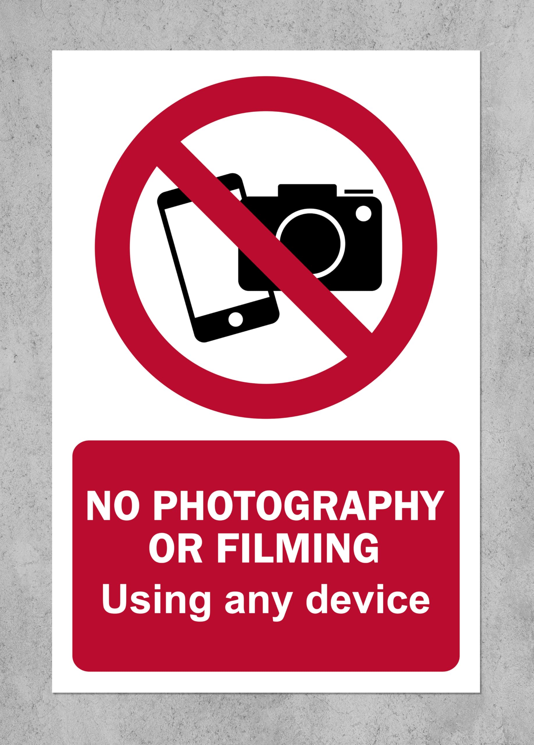 No photography or filming using any device prohibition sign - 1mm flexible Plastic sign (300mm x 200mm)