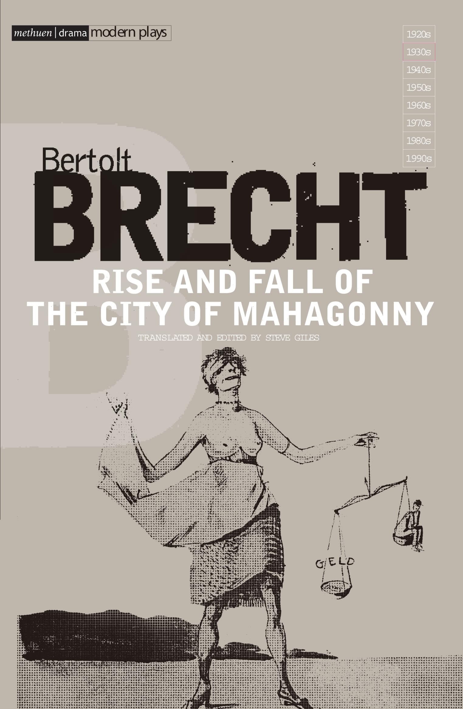 Rise and Fall of the City of Mahagonny (Modern Classics)