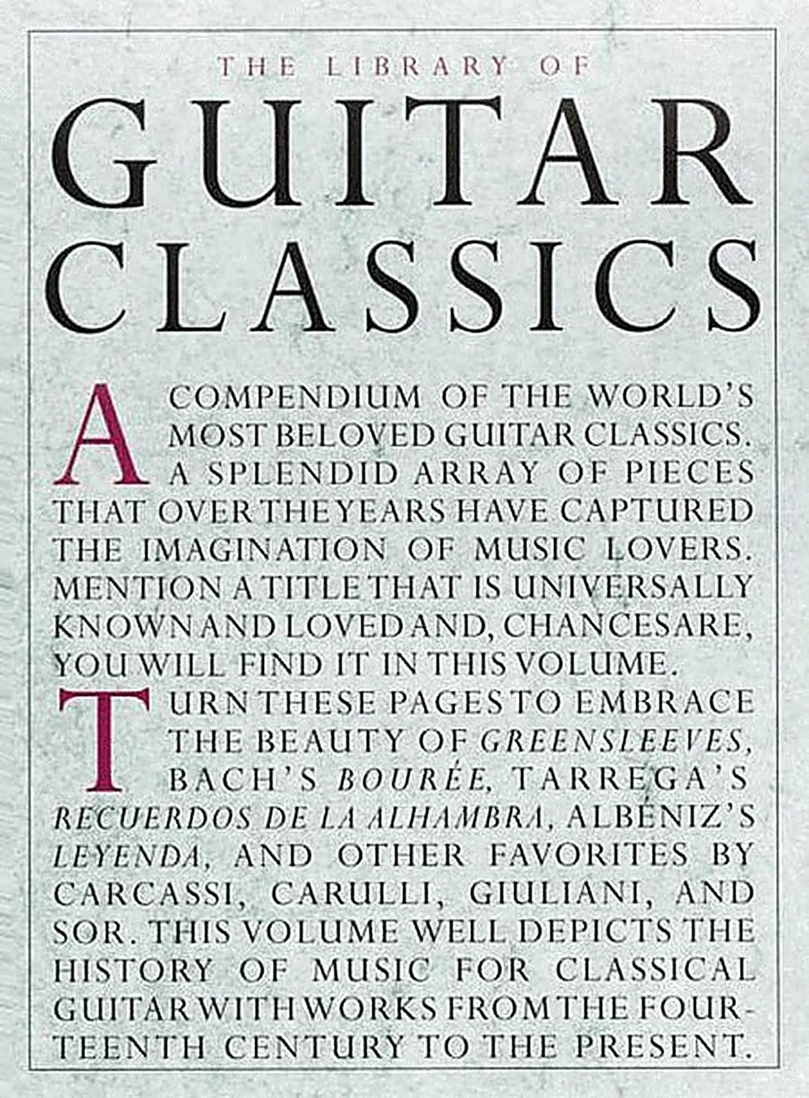 The Library Of Guitar Classics. (Library of Series)