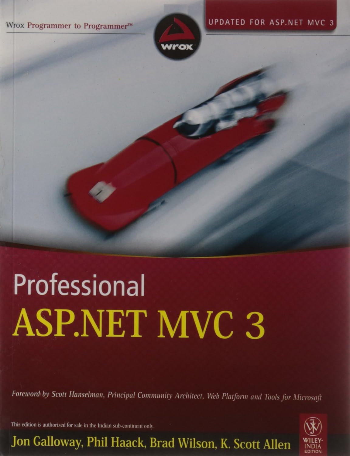 Professional ASP.NET MVC 3: Jon Galloway: 9788126532766: Amazon.com: Books