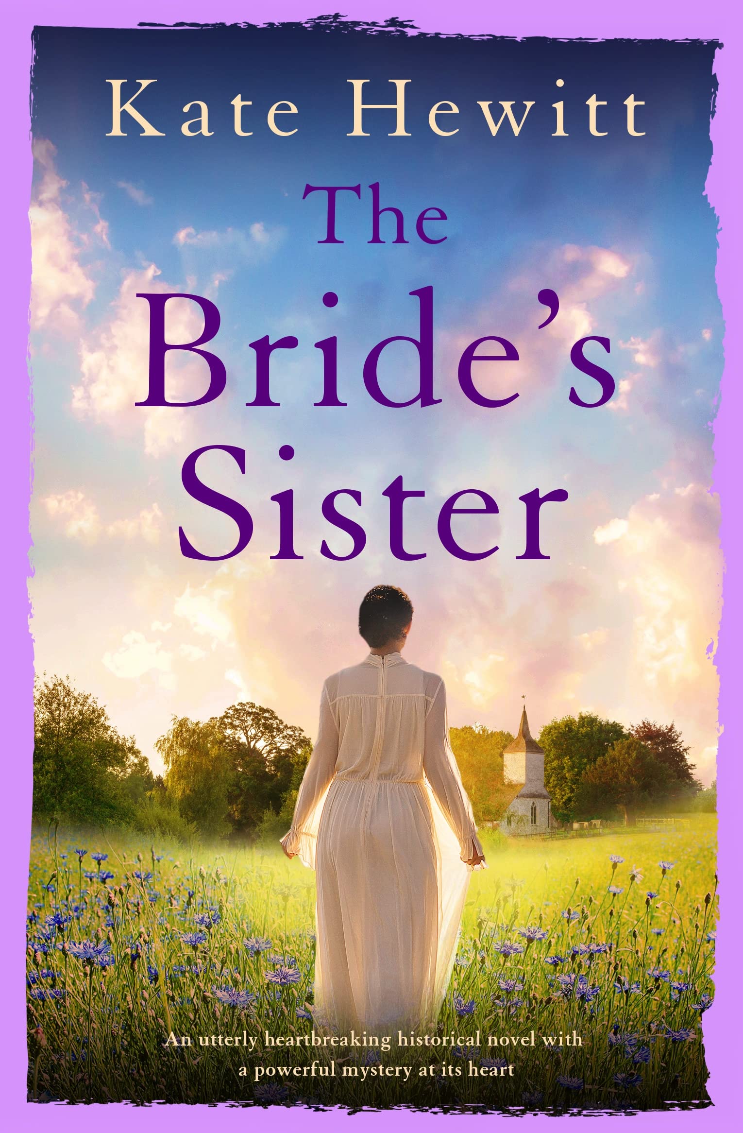 The Bride's Sister: An utterly heartbreaking historical novel with a powerful mystery at its heart (The Goswell Quartet Book 3)