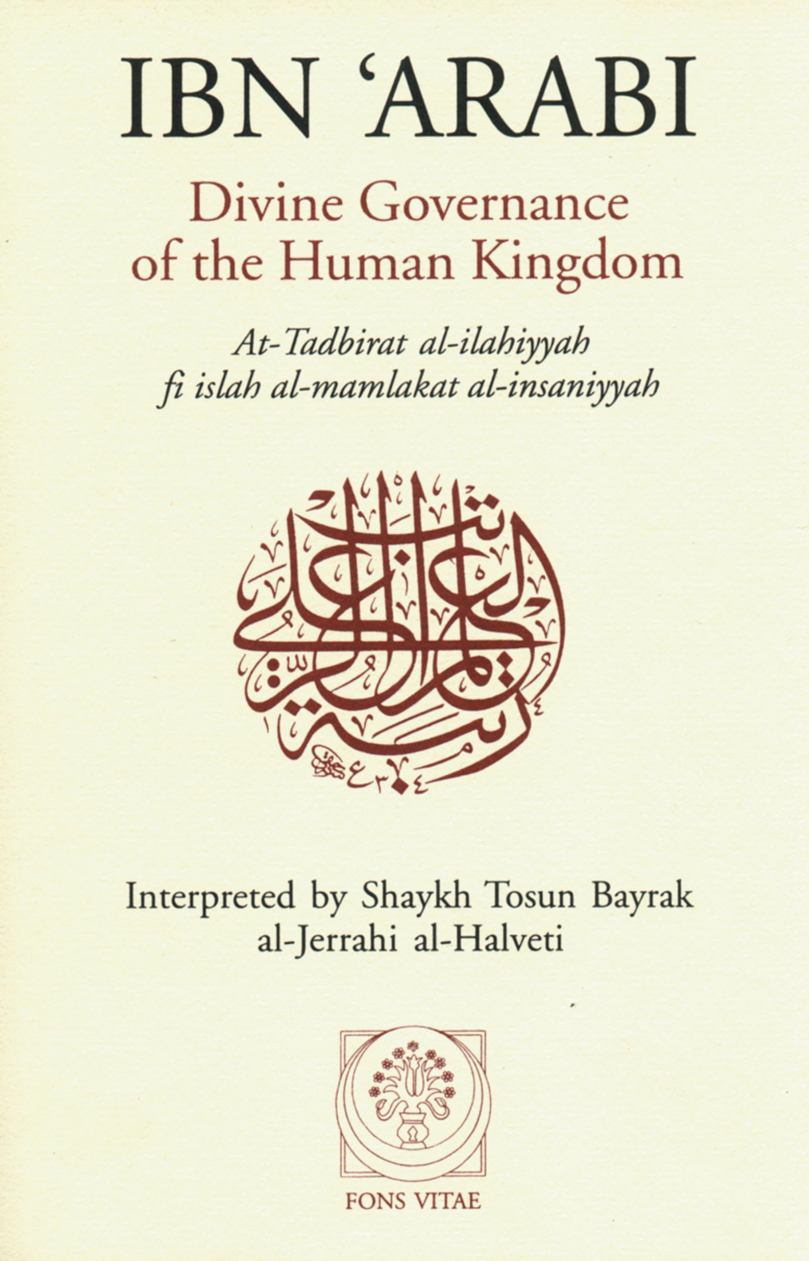 Divine Governance of the Human Kingdom: Including What the Seeker Needs and The One Alone Paperback – January 1, 1997