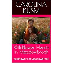 Wildflower Hearts in Meadowbrook Wildflowers of Meadowbrook