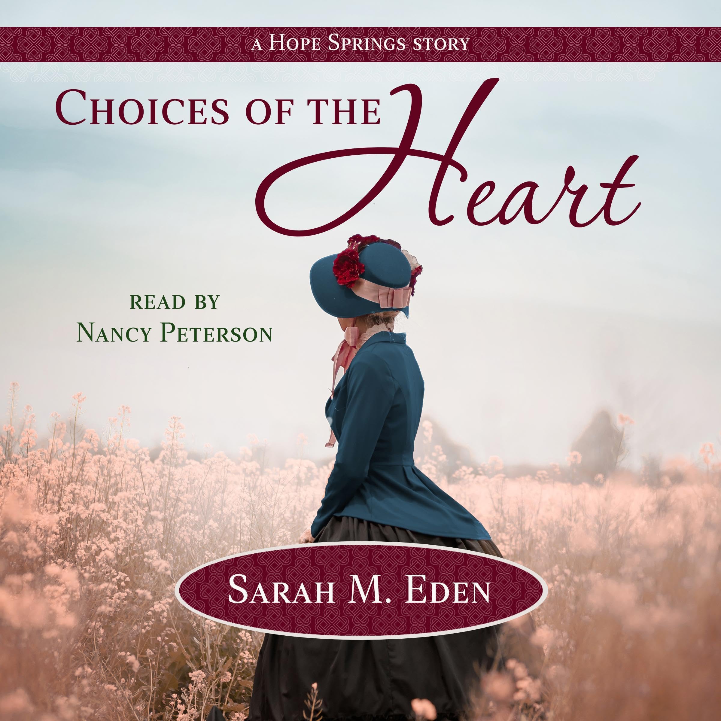 Choices of the Heart