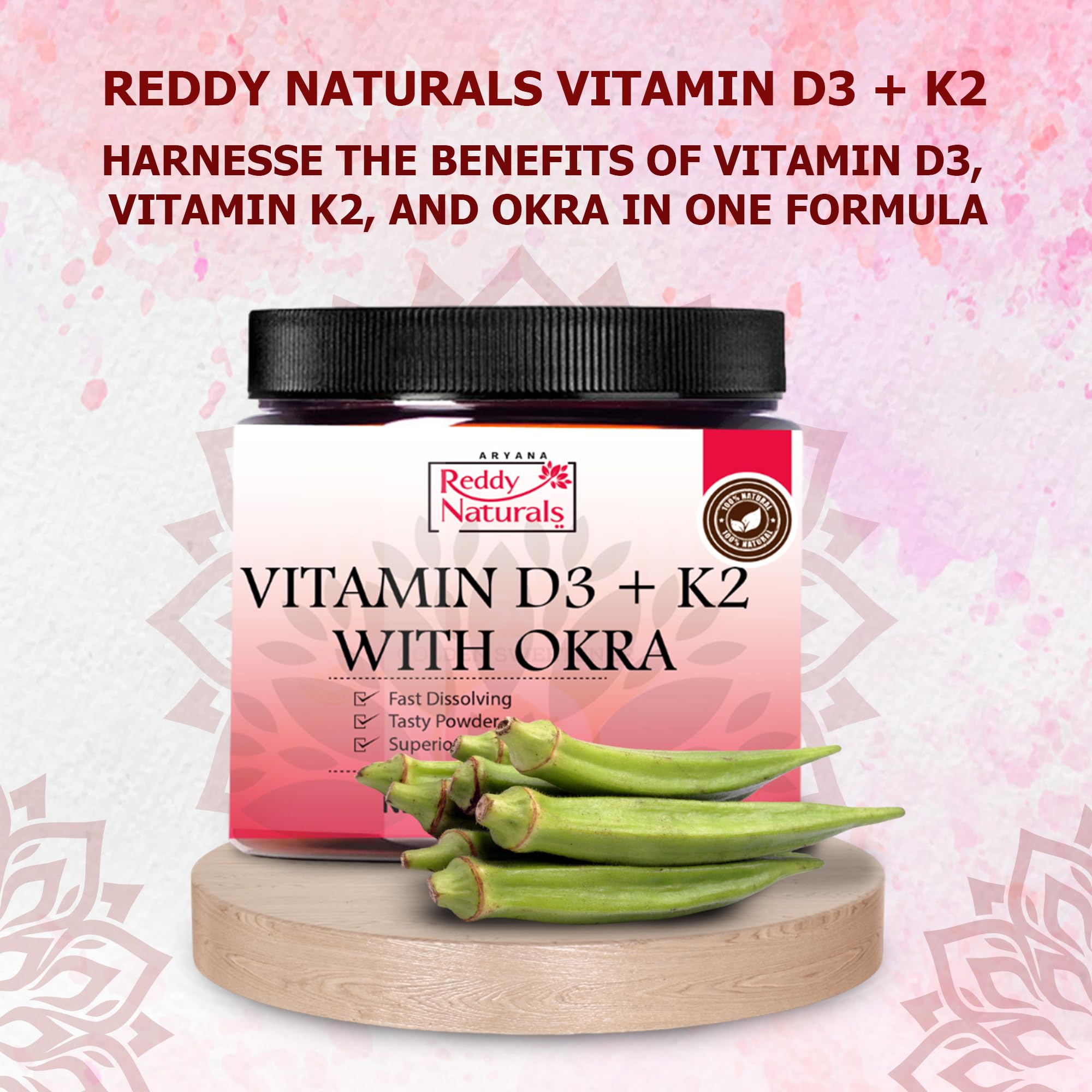 Amazon.com: Reddy Naturals Vitamin D3 K2 Powder with Okra - Plant-Based,  Fast-Dissolving with Natural Flavors, Non-GMO- Daily Wellness Formula - 4.2  OZ (120g) : Health & Household