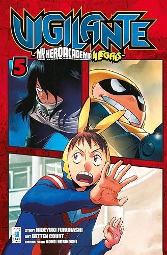 Vigilante. My Hero Academia illegals (Vol. 5)