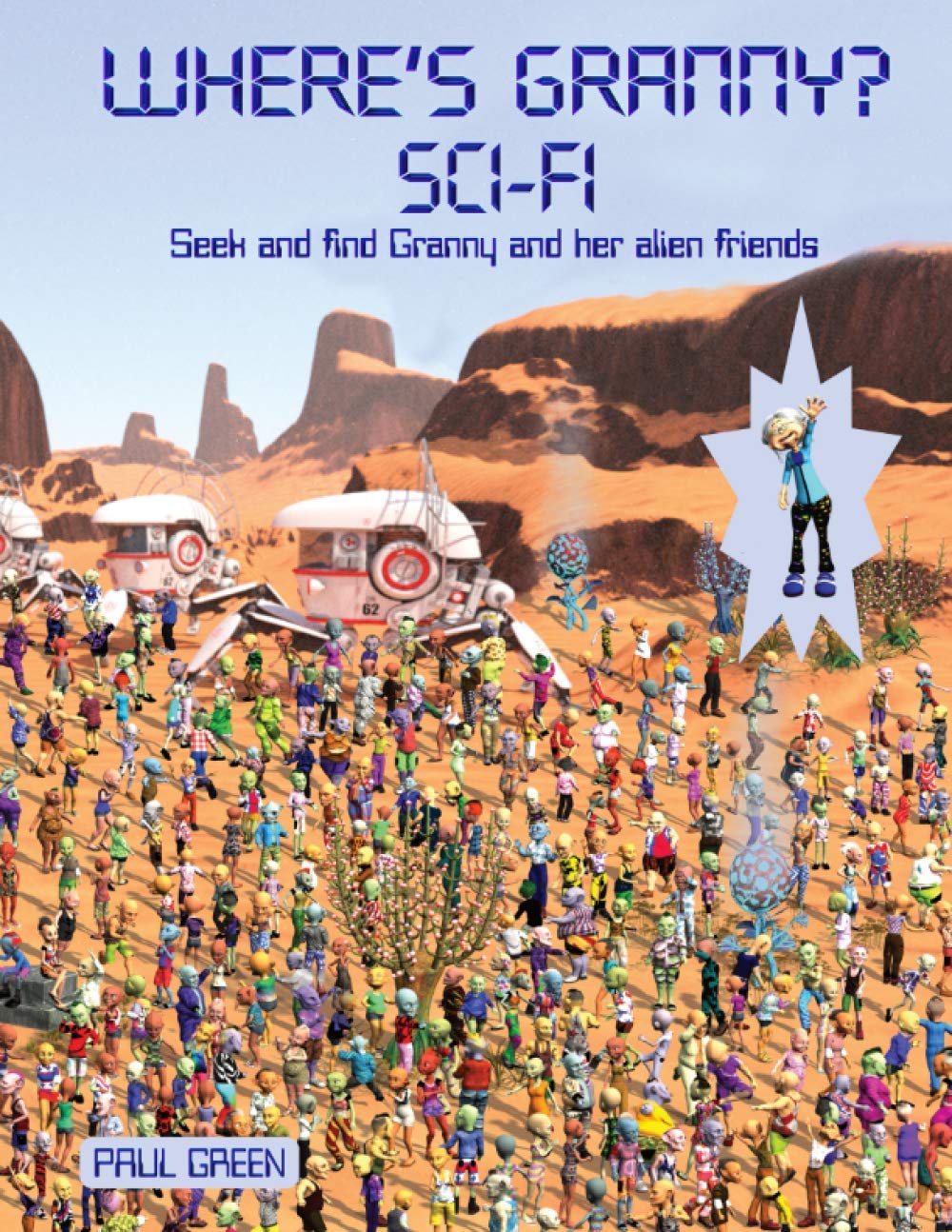 Where's Granny? SCI-FI: Seek and find Granny and her alien friends
