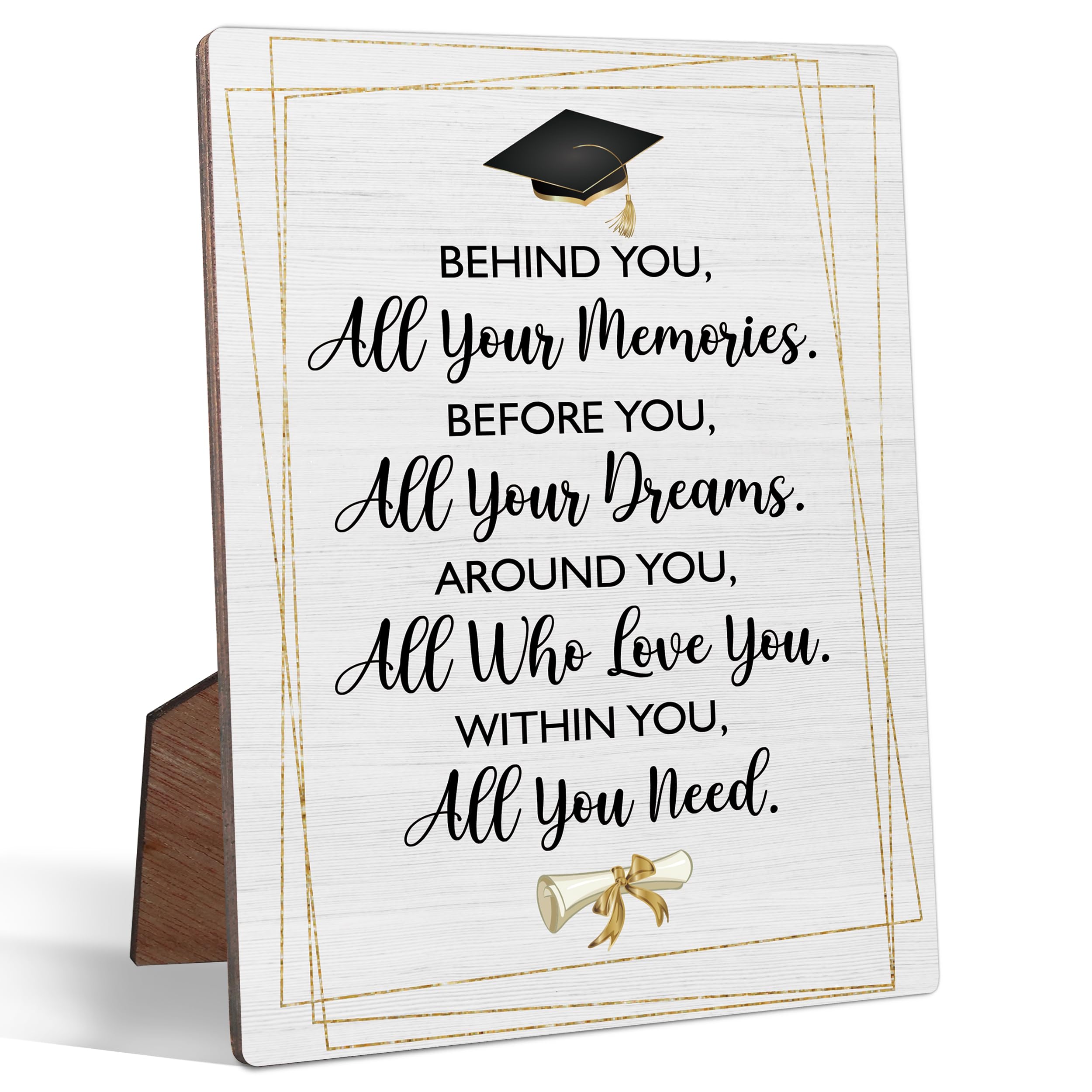 Graduation Quote Decor Desk Sign Behind You All Your Memories, 5 X 7" Rustic Wooden Sign for Graduation Party Decorations, 2025 Graduation Gifts for