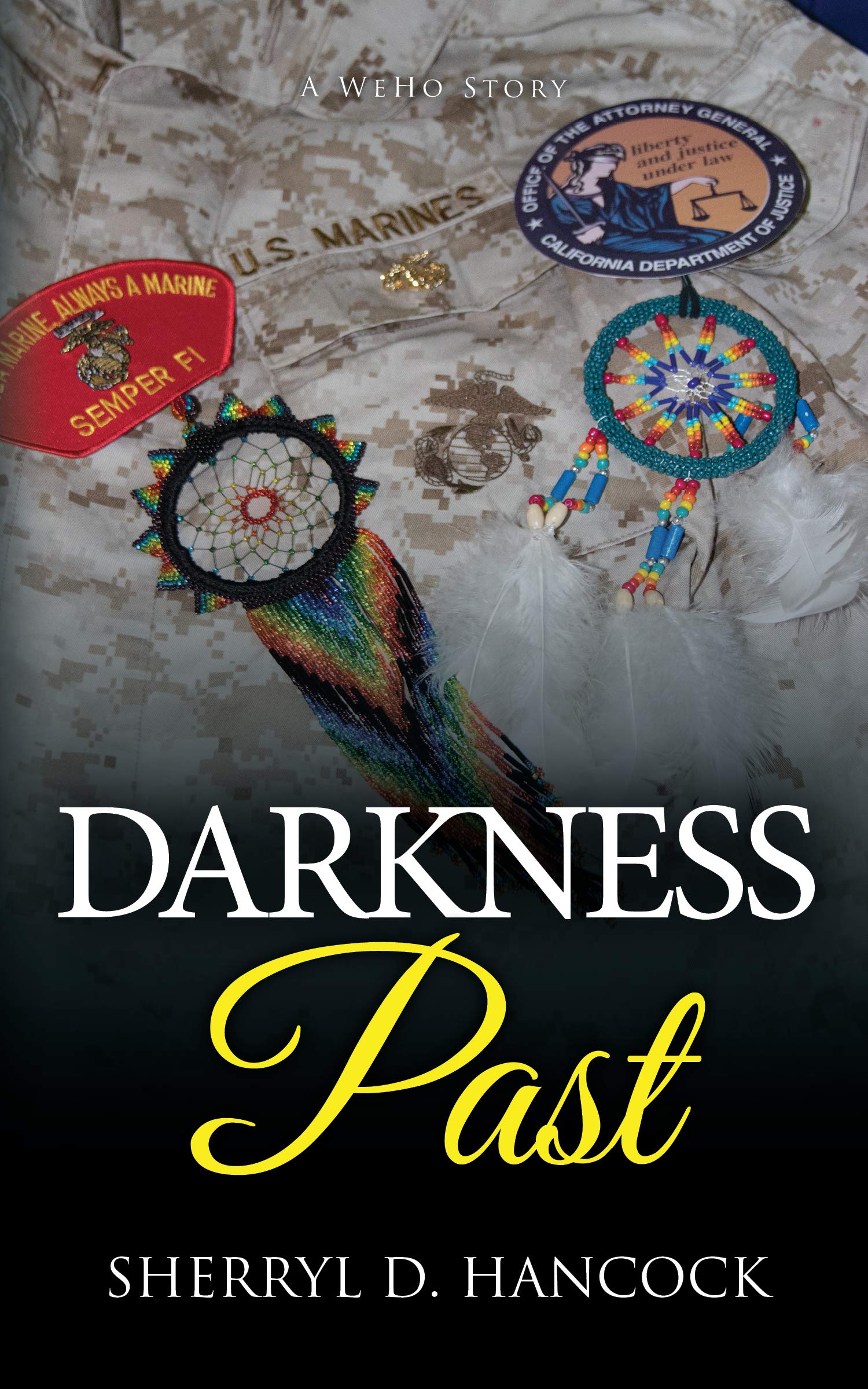 Darkness Past (WeHo Book 16)