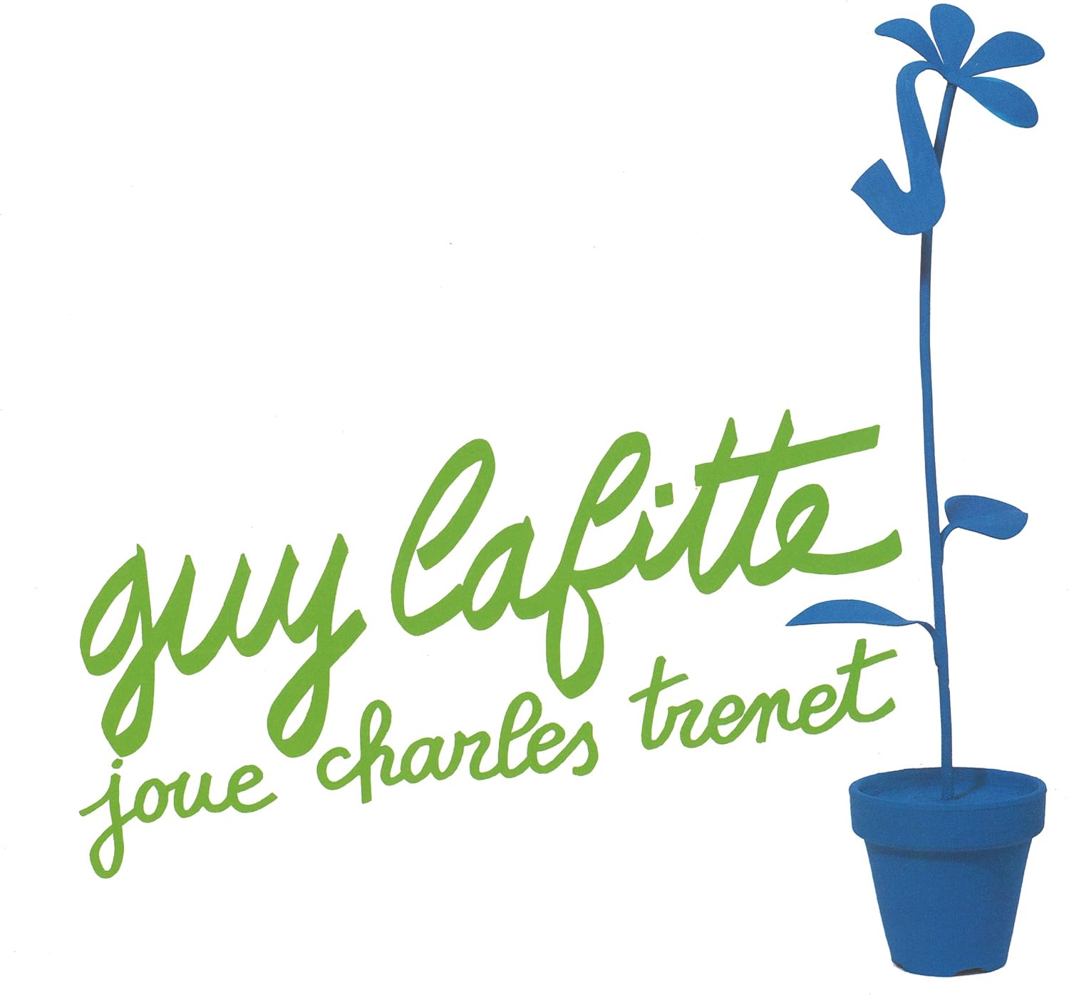 GUY LAFITTE - Joue Charles Trénet - CD