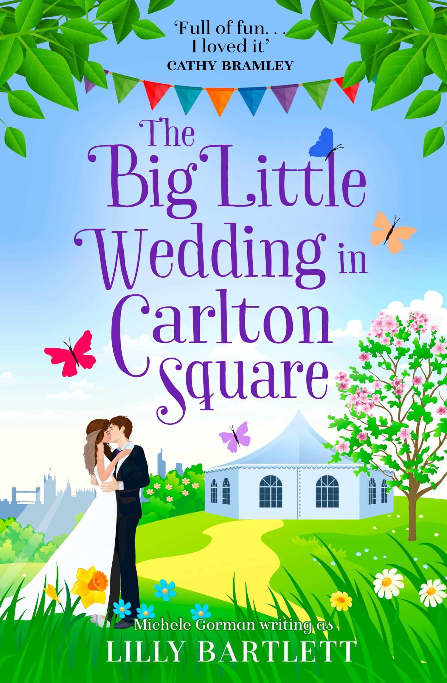 The Big Little Wedding in Carlton Square, Modern and contemporary fiction: general and literary, Paperback, Lilly Bartlett and Michele Gorman