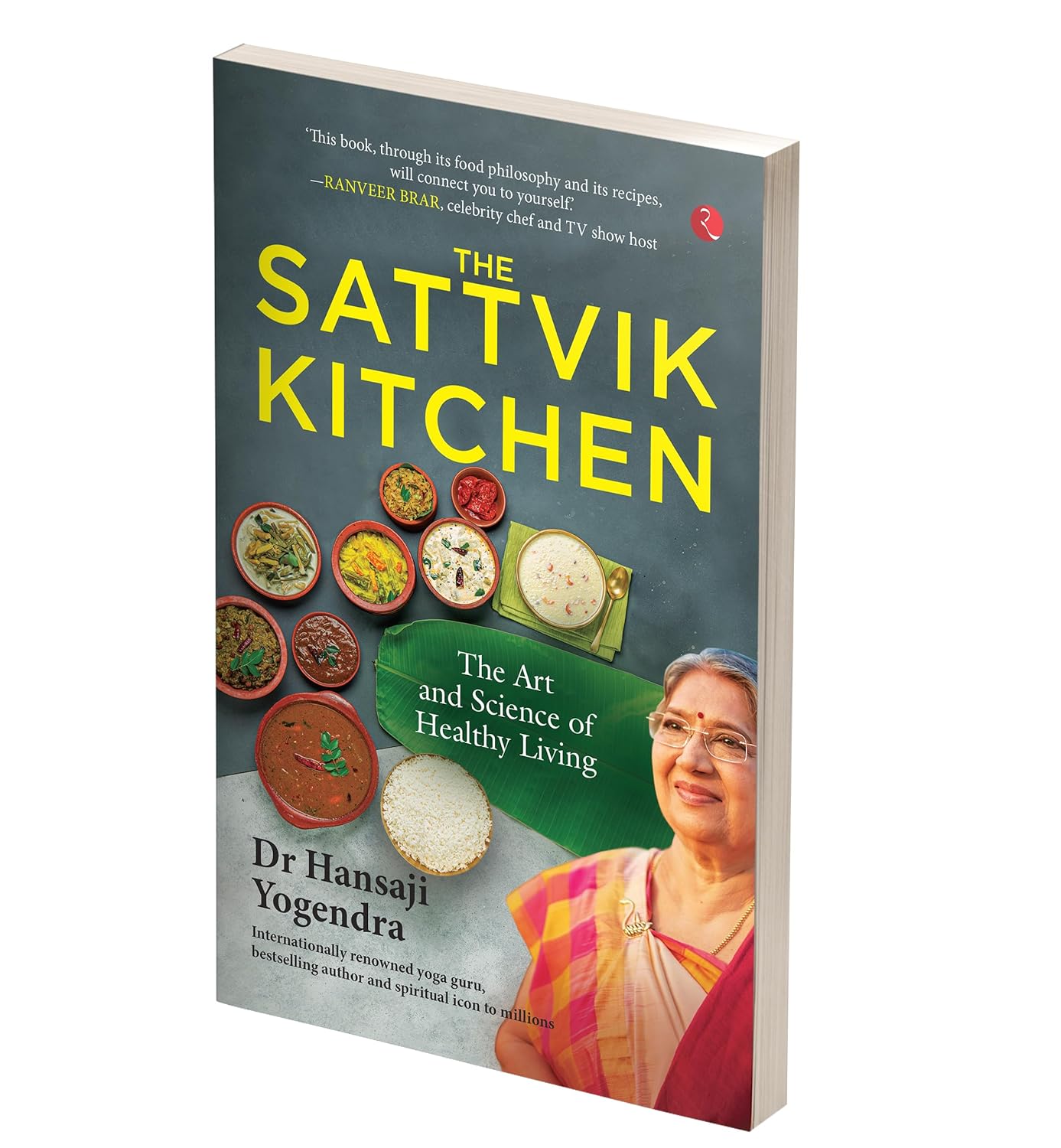 Buy Now The Sattvik Kitchen: The Art And Science Of Healthy Living 3 Buy Now The Sattvik Kitchen: The Art And Science Of Healthy Living