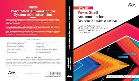 Ultimate PowerShell Automation for System Administration: Streamline Automation and Administration Tasks with Advanced PowerShell Techniques and ... (Cloud Ops Engineer Automation Path)