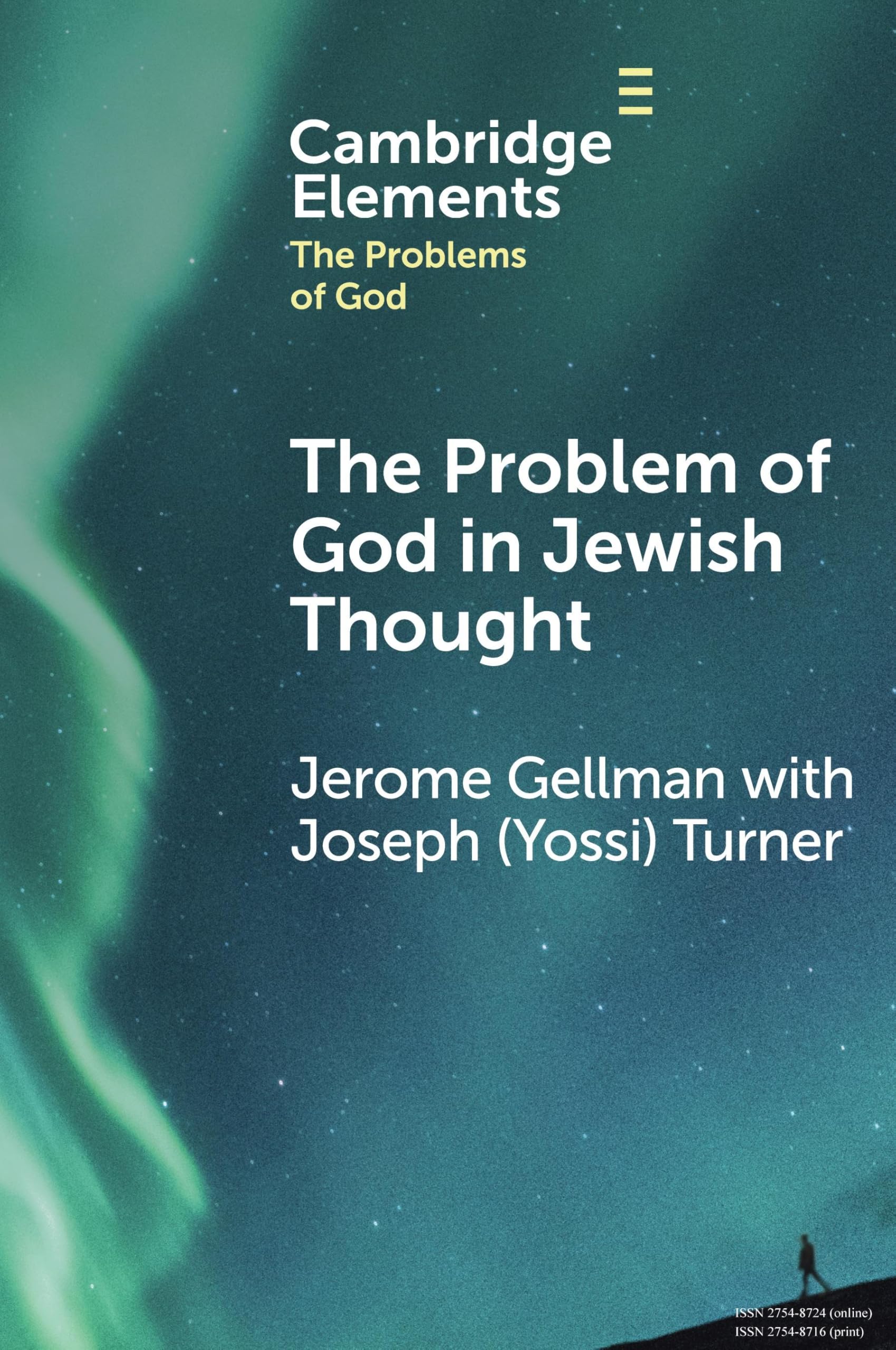 The Problem of God in Jewish Thought (Elements in the Problems of God)