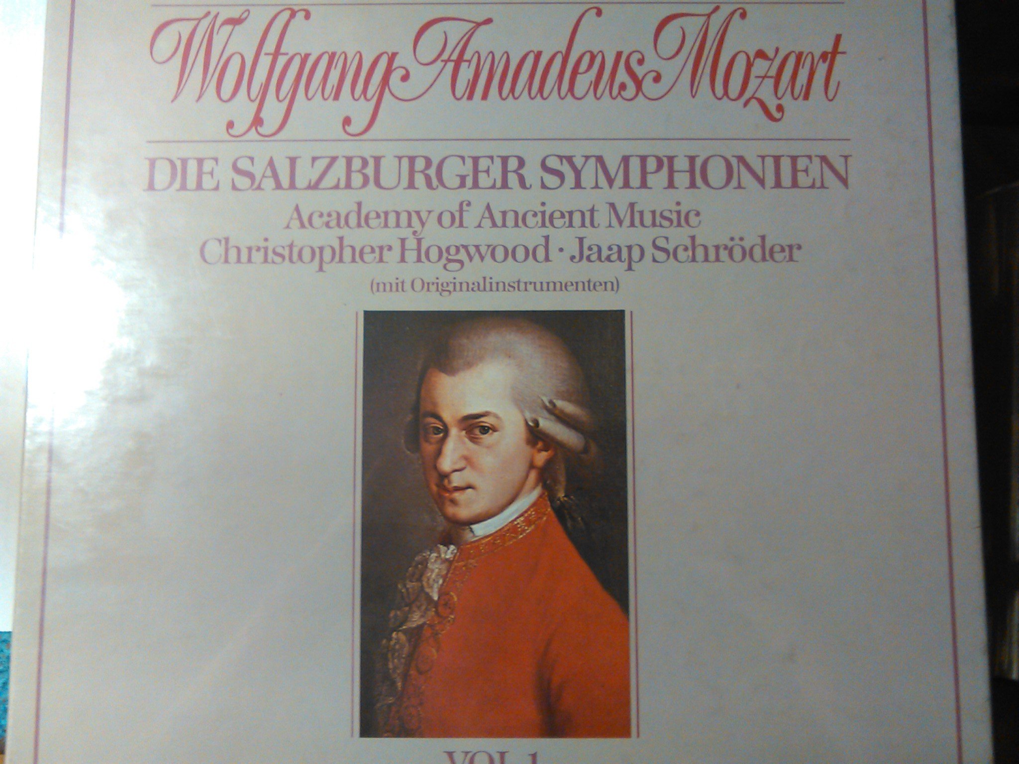 MOZART, Wolfgang Amadeus: Die Salzburger Symphonien vol.1 -- DECCA (1979)-Academy of Ancient Music, C.Hogwood-VINYL-DEC 6.35505-DECCA - Inghilterra-MOZART Wolfgang Amadeus (Austria)-HOGWOOD Christopher (dir - clavicembalo)