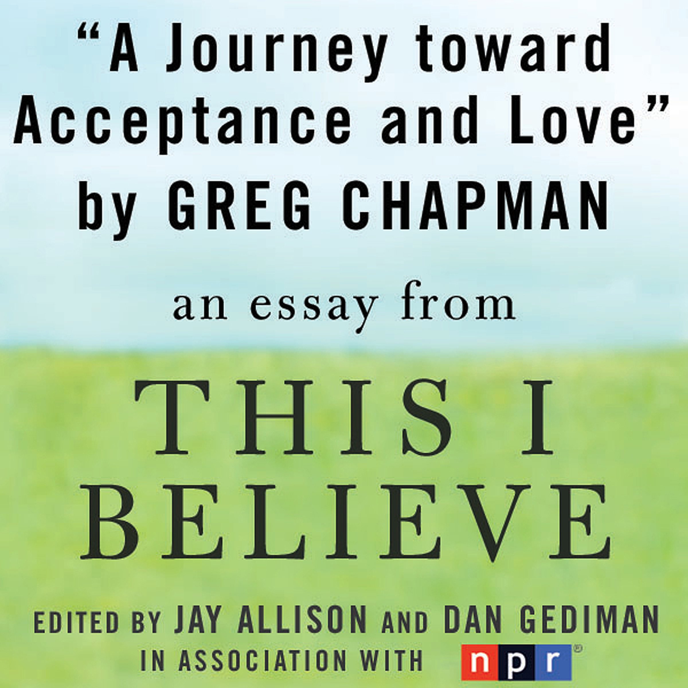 A Journey Toward Acceptance and Love