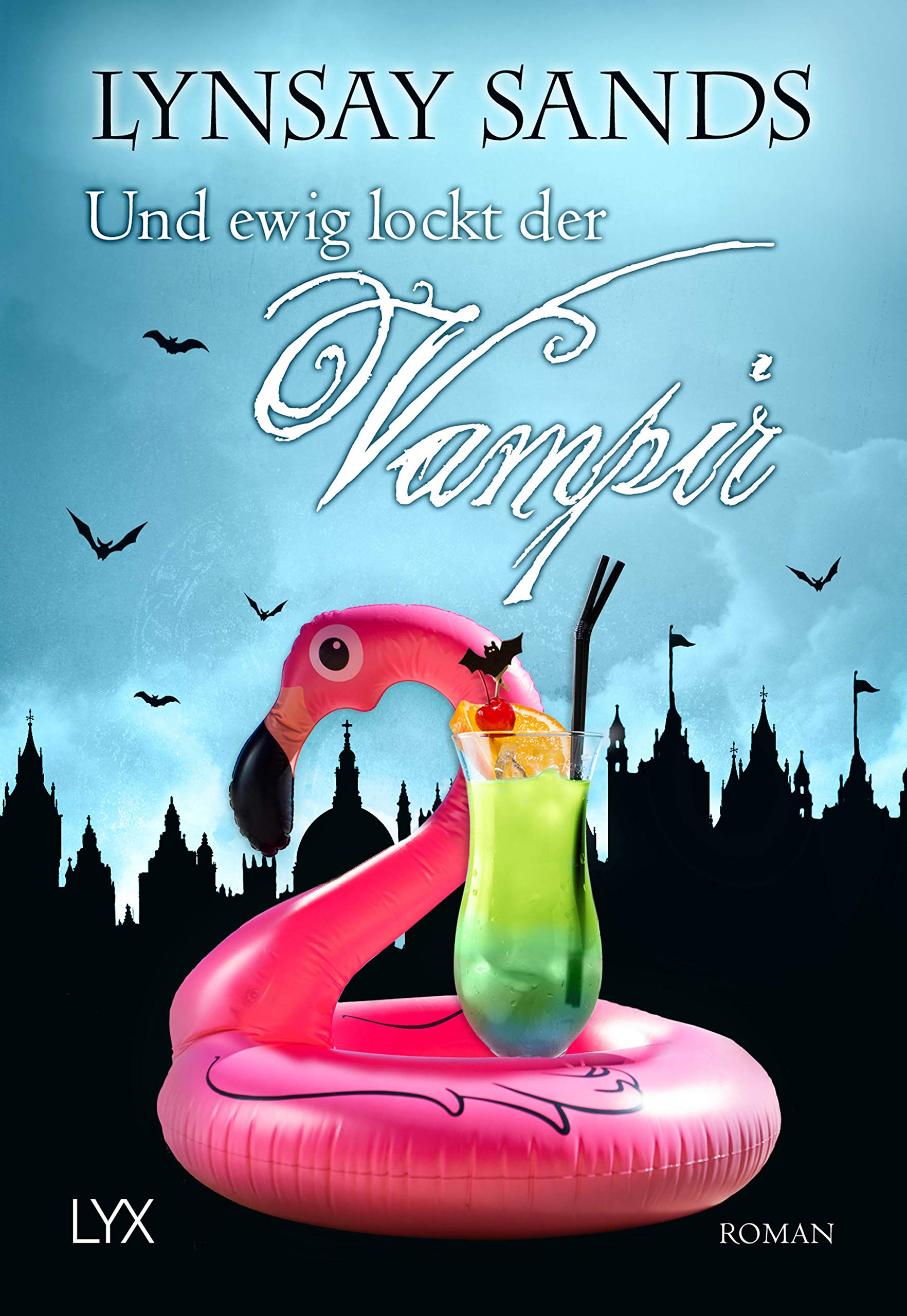 Lyx Und Ewig Lockt Der Vampir: Roman (Argeneau, Band 28)