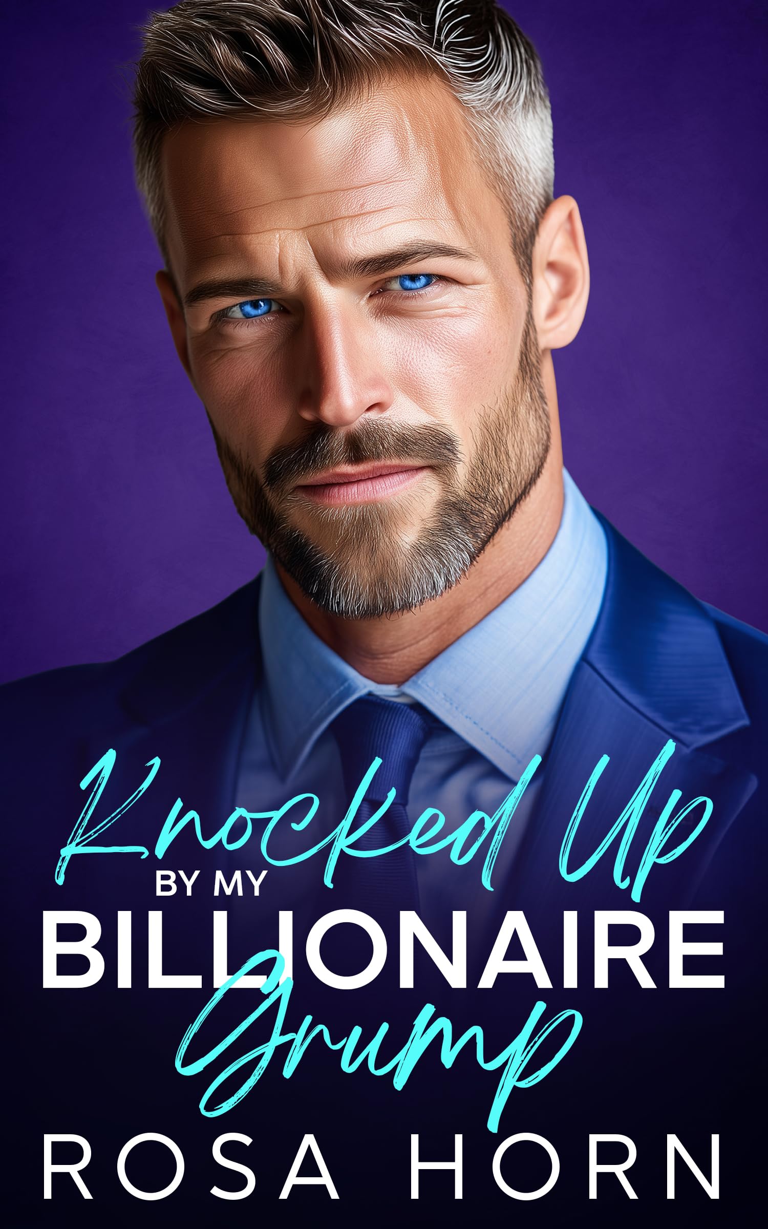 Knocked Up by my Billionaire Grump
