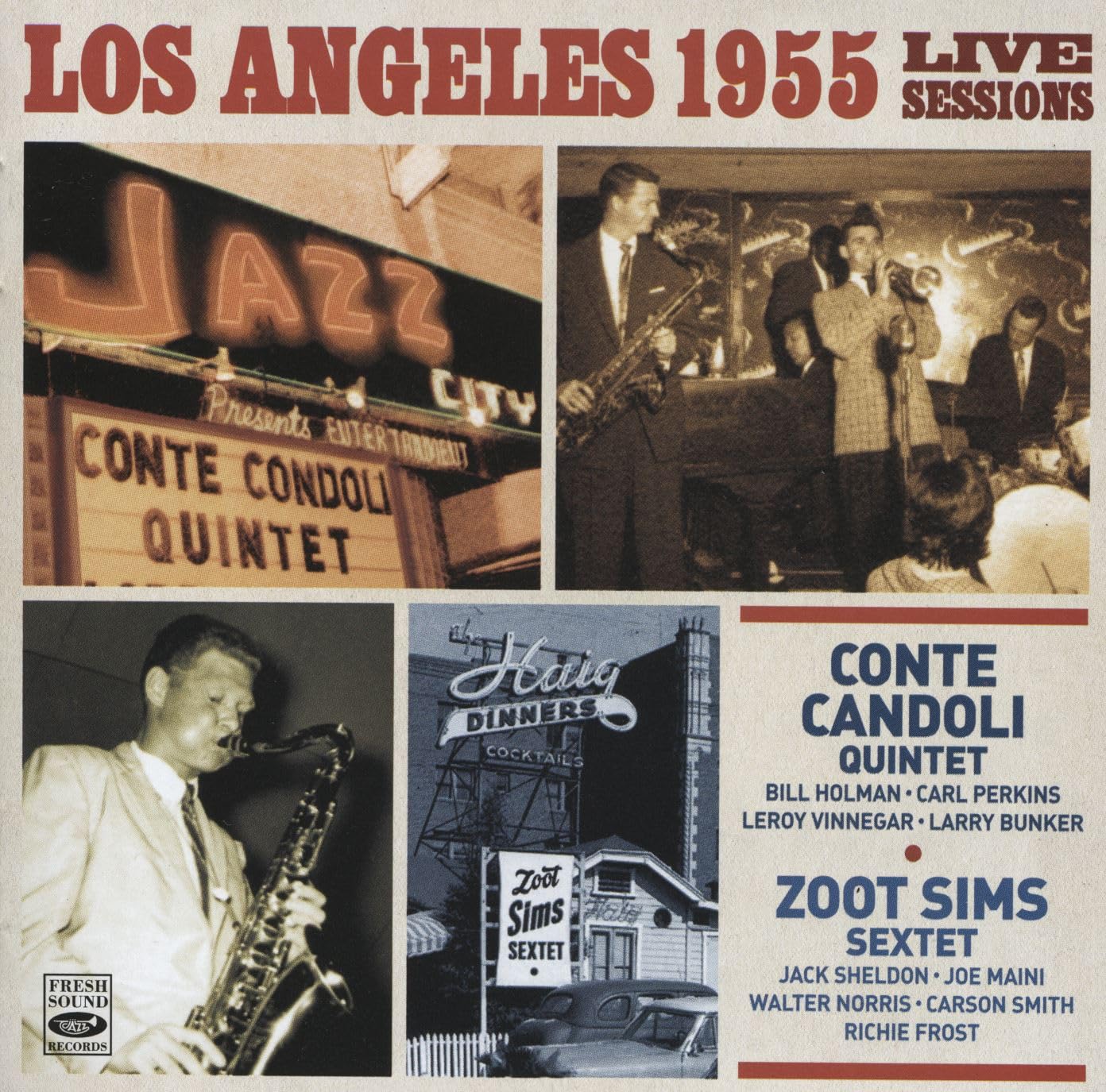 Los Angeles 1955, Live Sessions