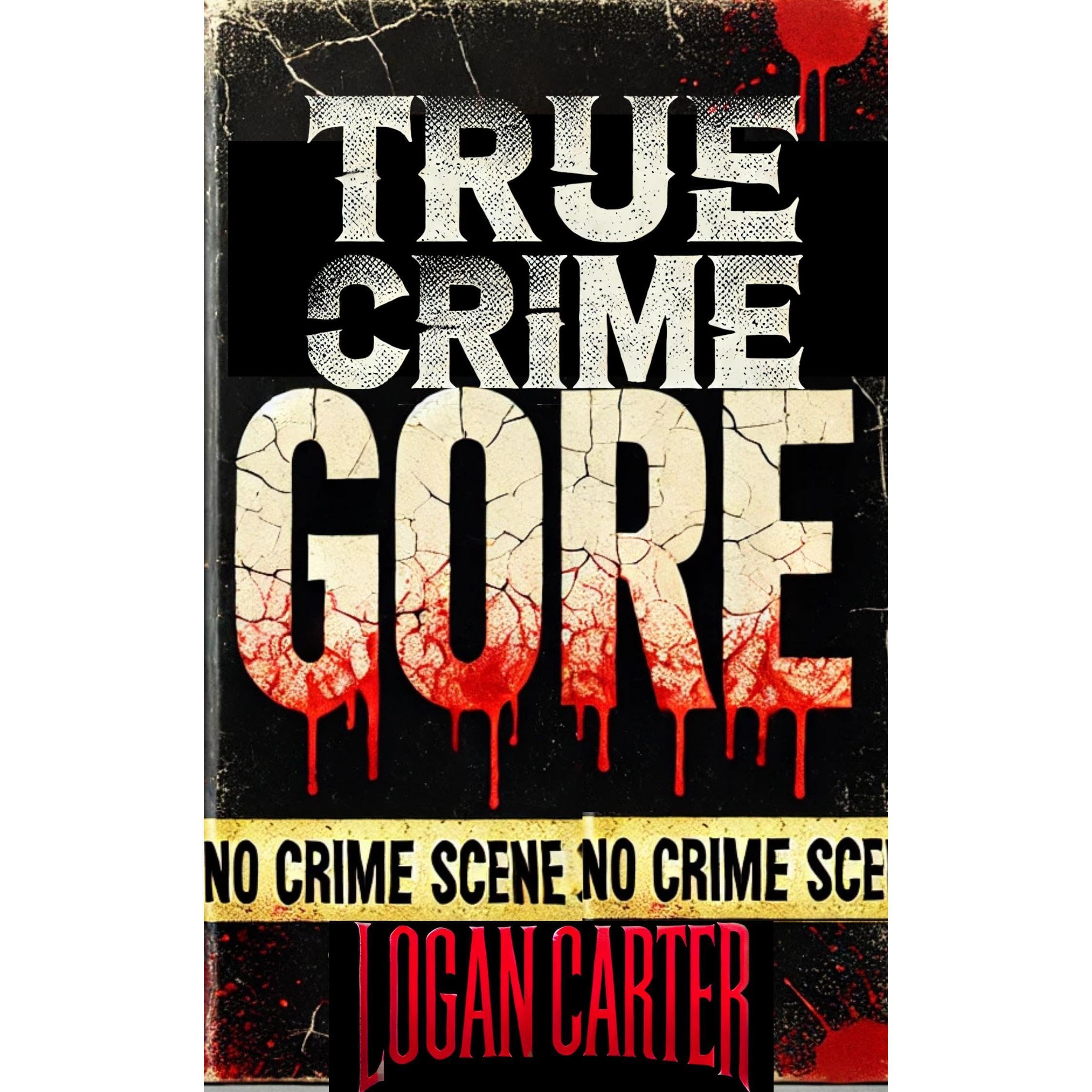 True Crime - GORE