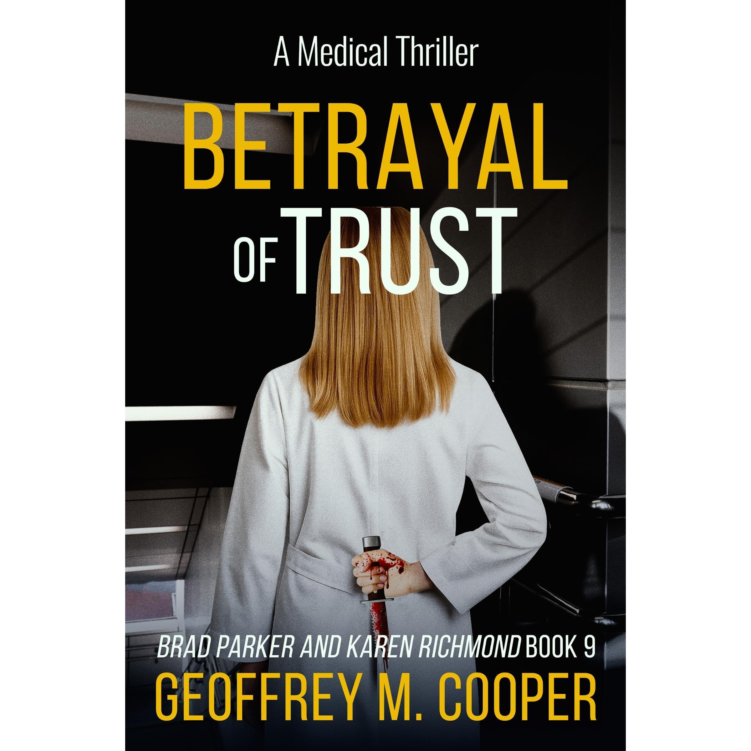 Betrayal of Trust
