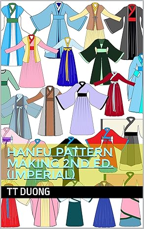 Hanfu Pattern Making: Create Your Own Imperial Style