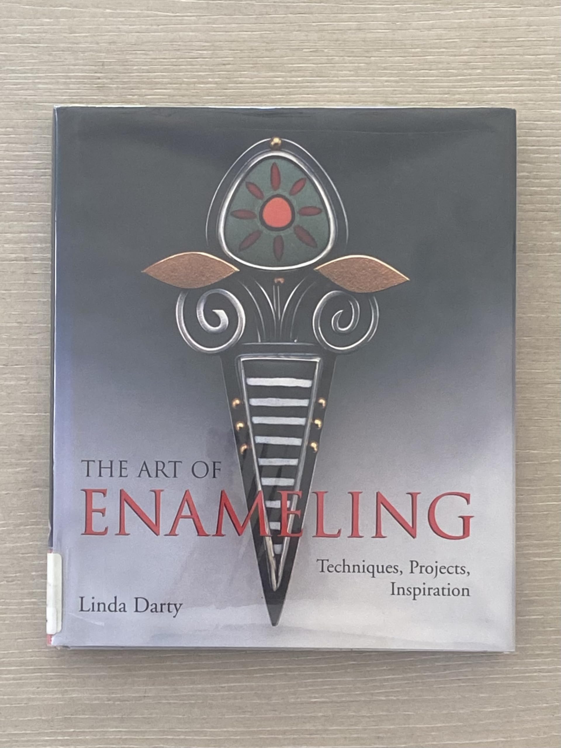 Buy Art of Enameling: Techniques, Projects, Inspiration — BookShops.in
