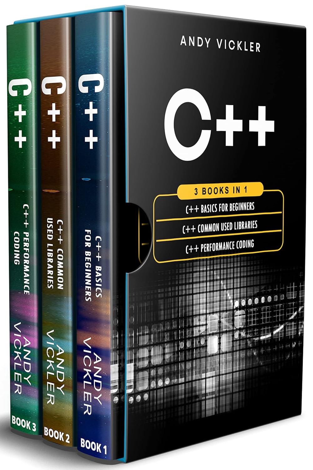 C++: 3 books in 1 : C++ Basics for Beginners + C++ Common used ...
