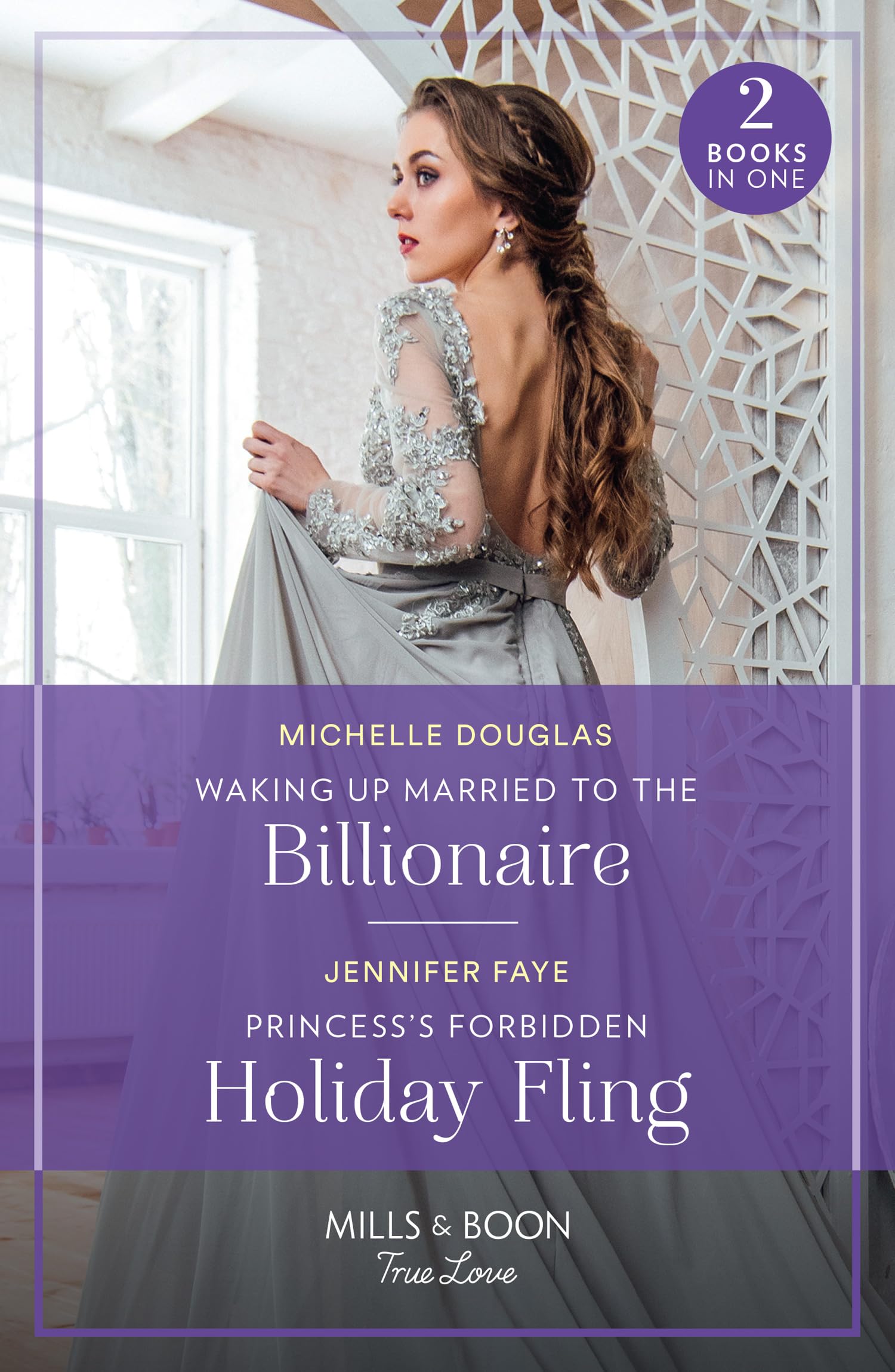 Waking Up Married To The Billionaire / Princess's Forbidden H... - 9780263306576