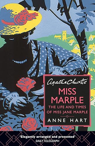 Agatha Christie’s Miss Marple: The Life and Times of Miss Jane Marple