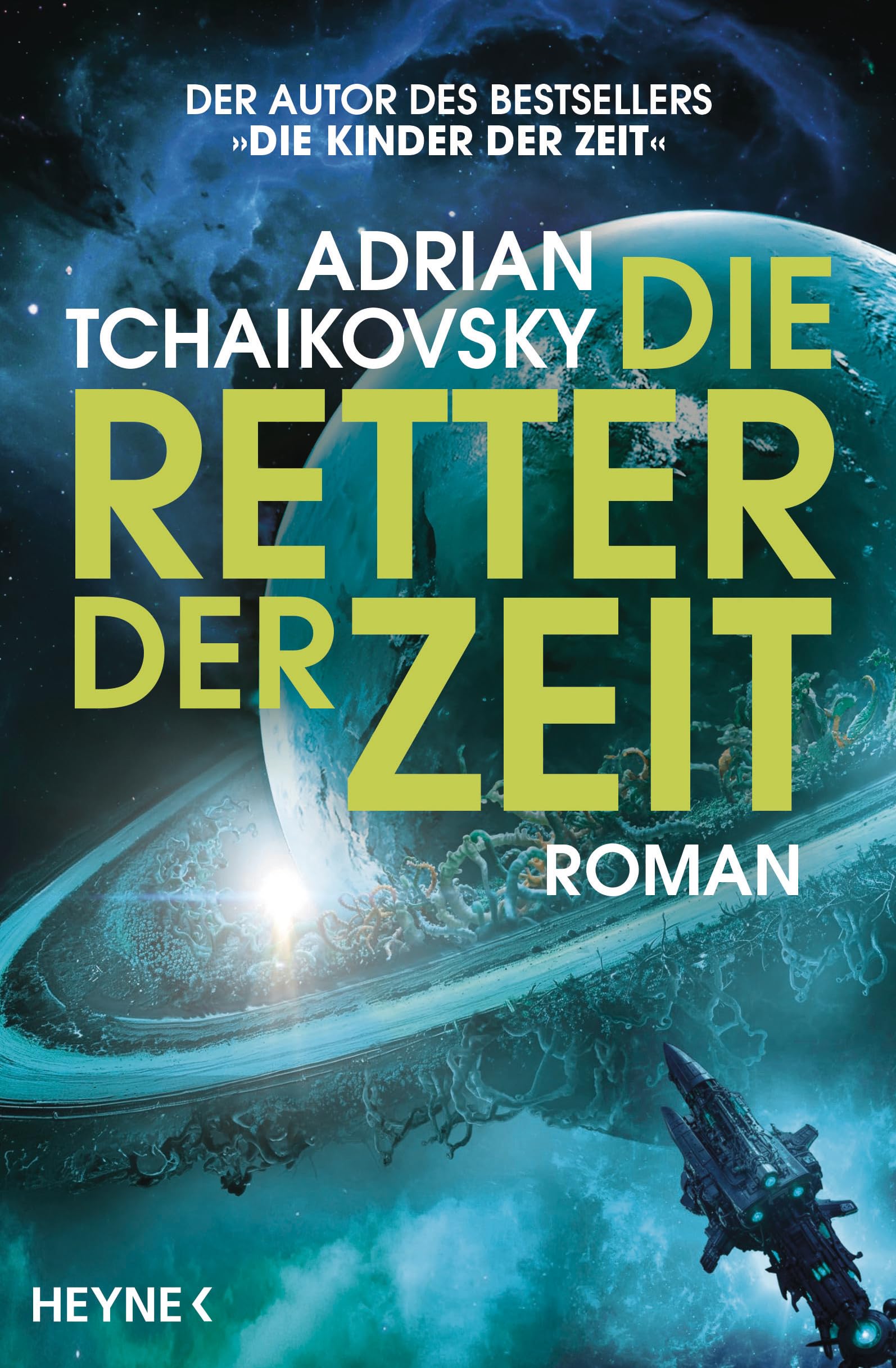 Die Retter der Zeit: Roman - Gewinner des Hugo Award 2023 für Beste Serie (Die Zeit-Saga, Band 4)