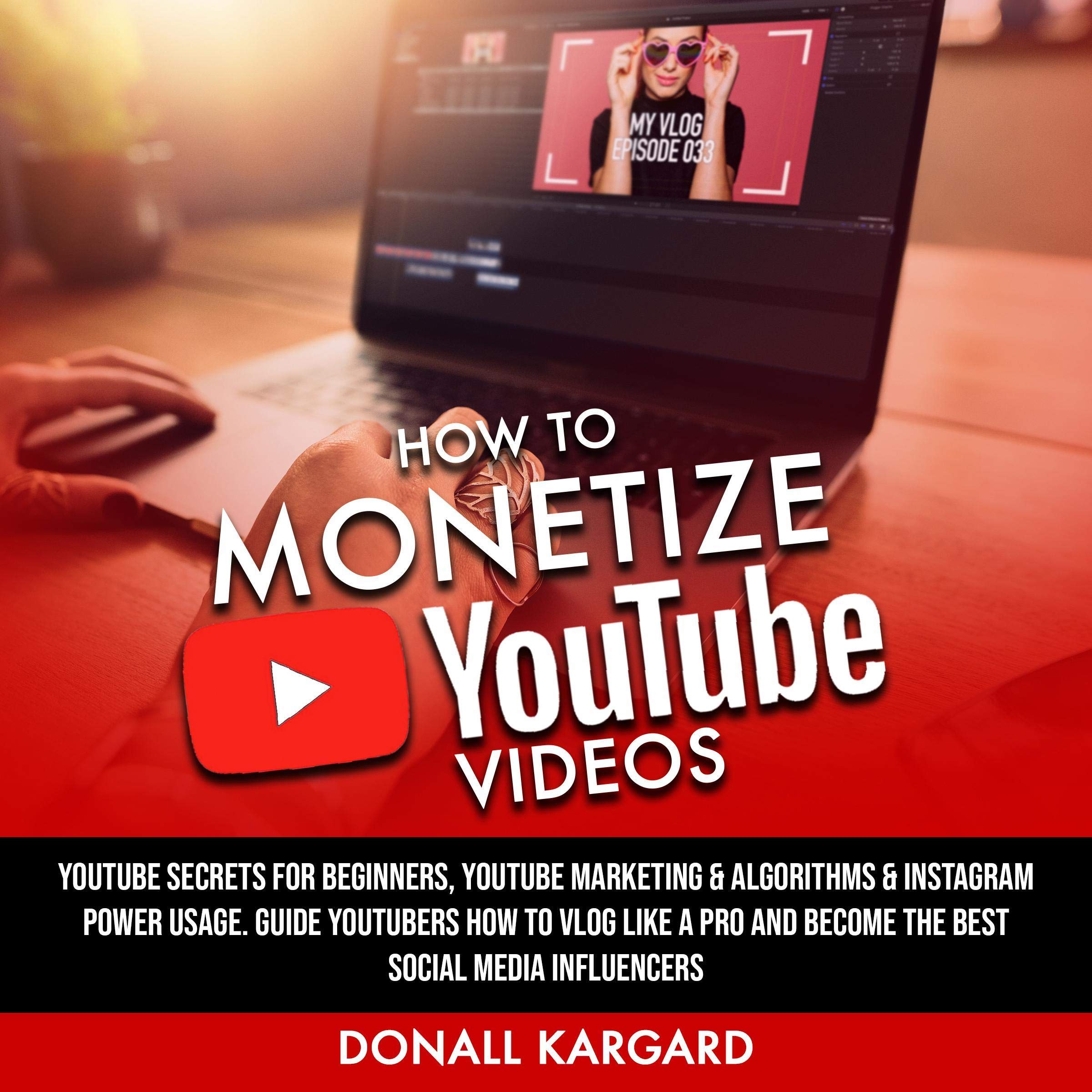 Cover art for How to Monetize YouTube Videos
