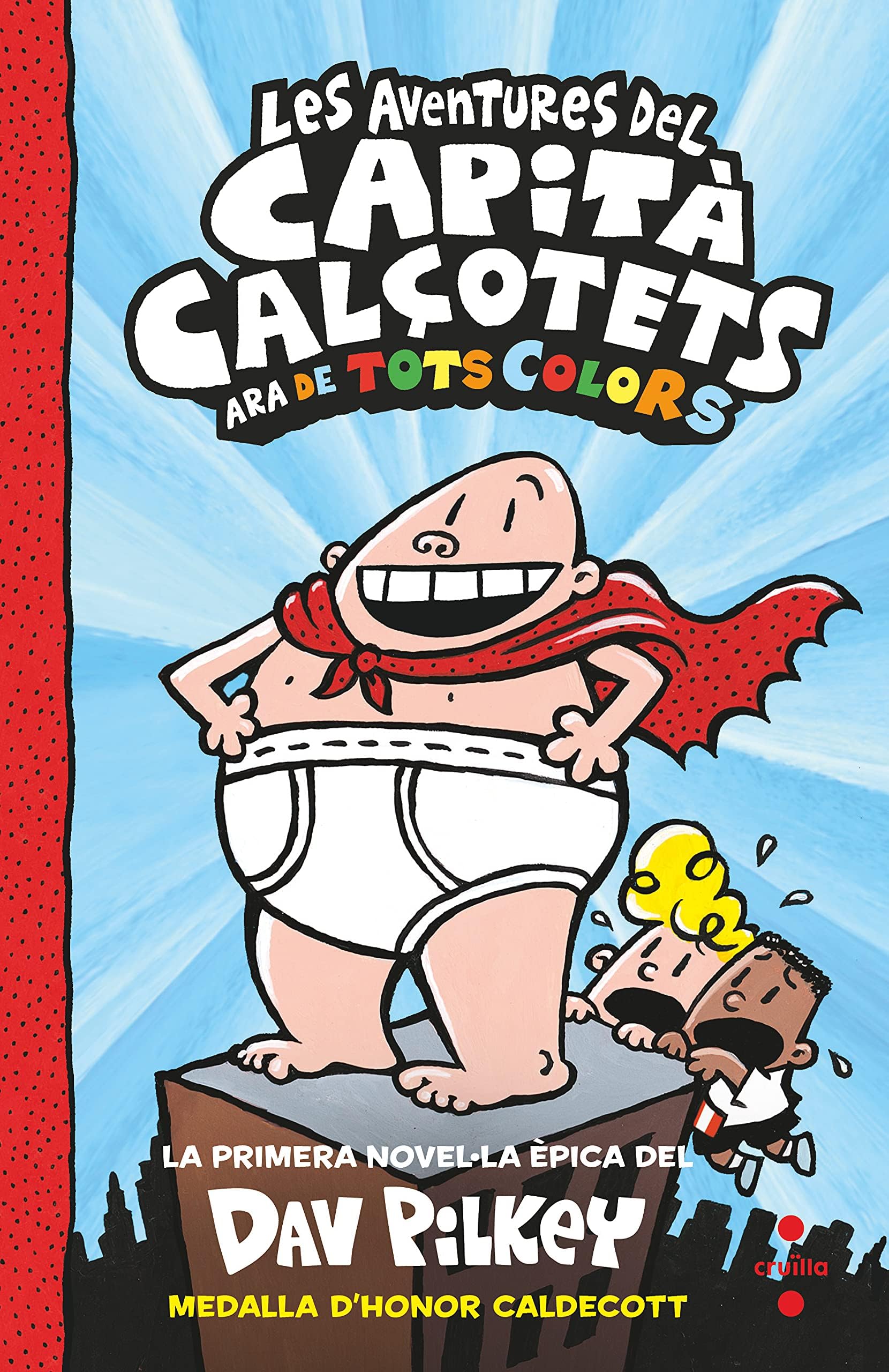 1. Les aventures del Capità Calçotets (de tots colors)