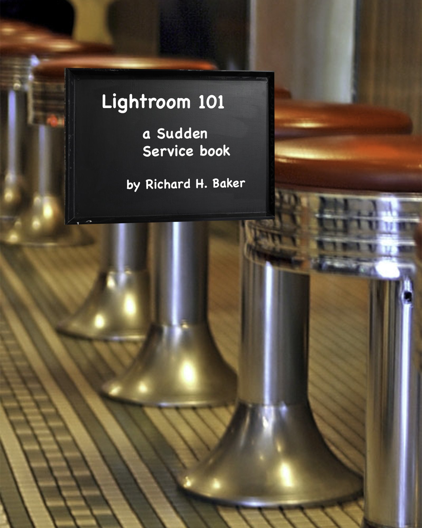 Lightroom 101 Sudden Service guide anglais pour maîtriser la retouche photo numérique