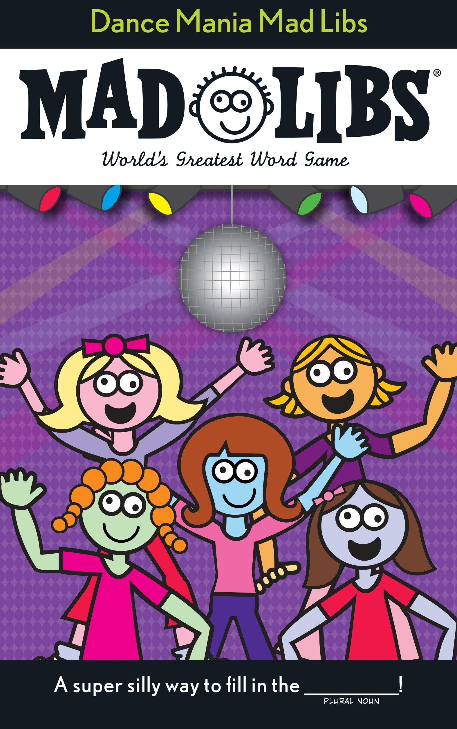 Dance Mania Mad Libs: World's Greatest Word Game Paperback – July 9, 2009