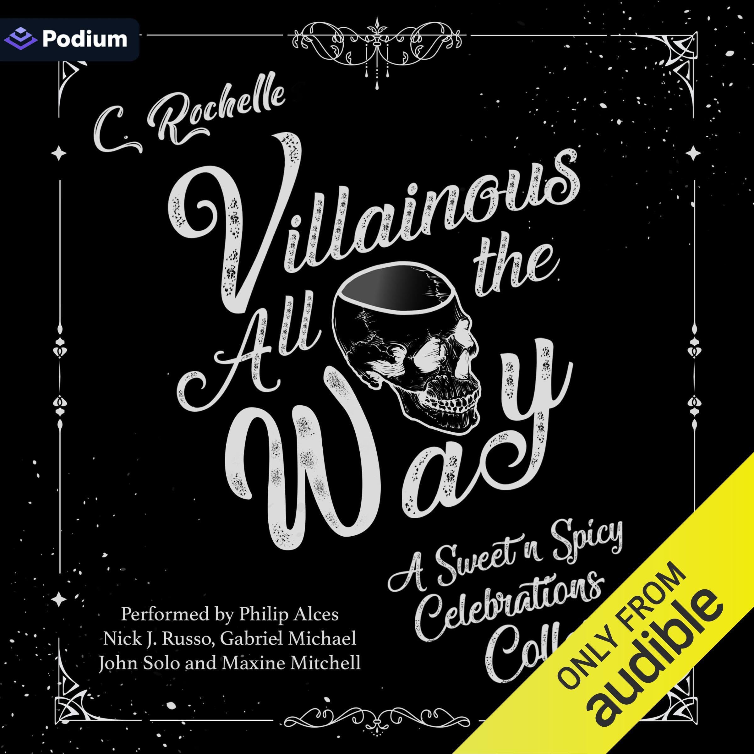 Villainous All the Way: A Sweet n Spicy Celebrations Collection
