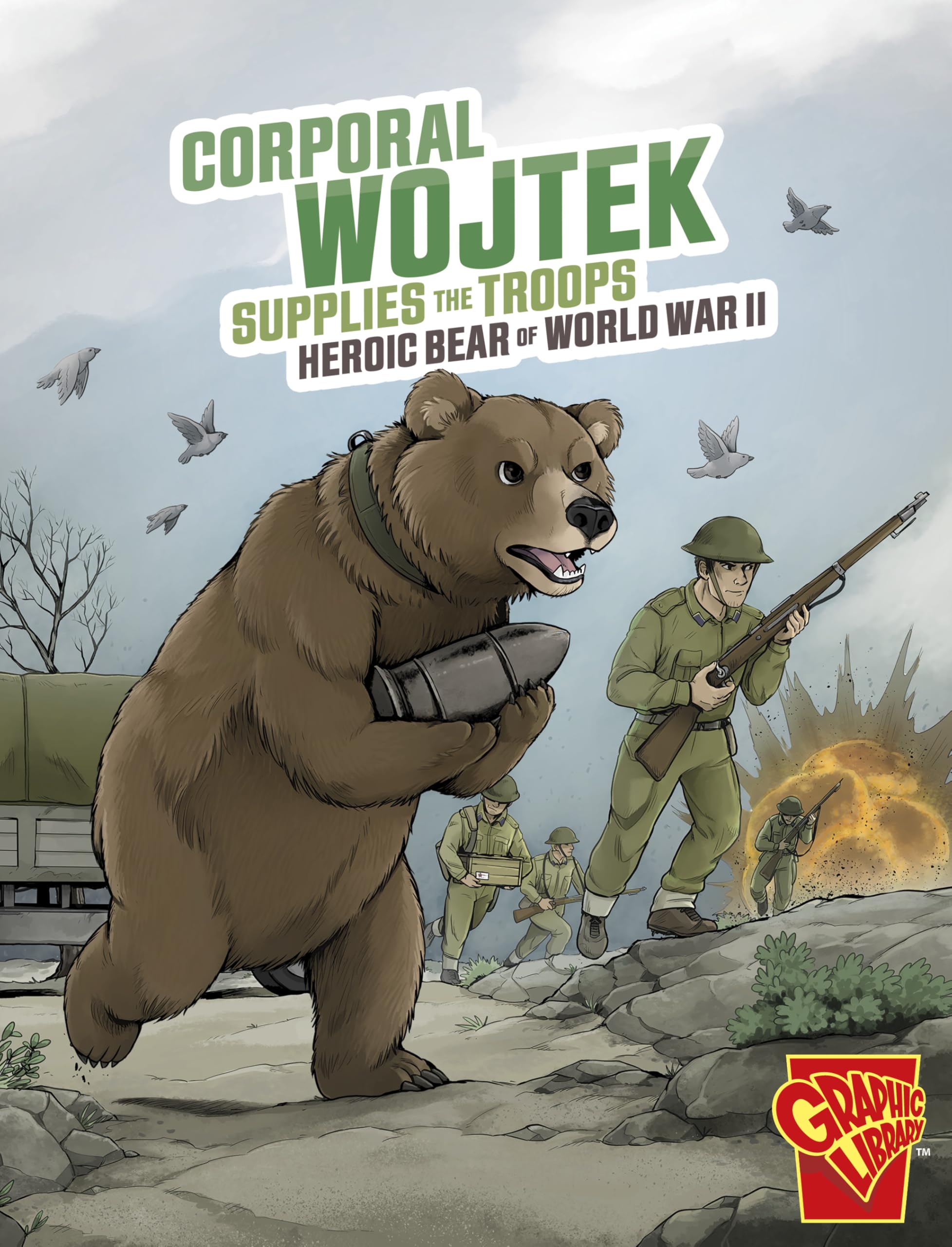 Corporal Wojtek Supplies the Troops by Bruce Berglund (Paperback Book)