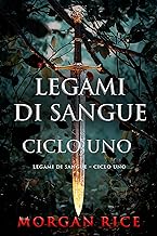 Legami di Sangue – Ciclo Uno