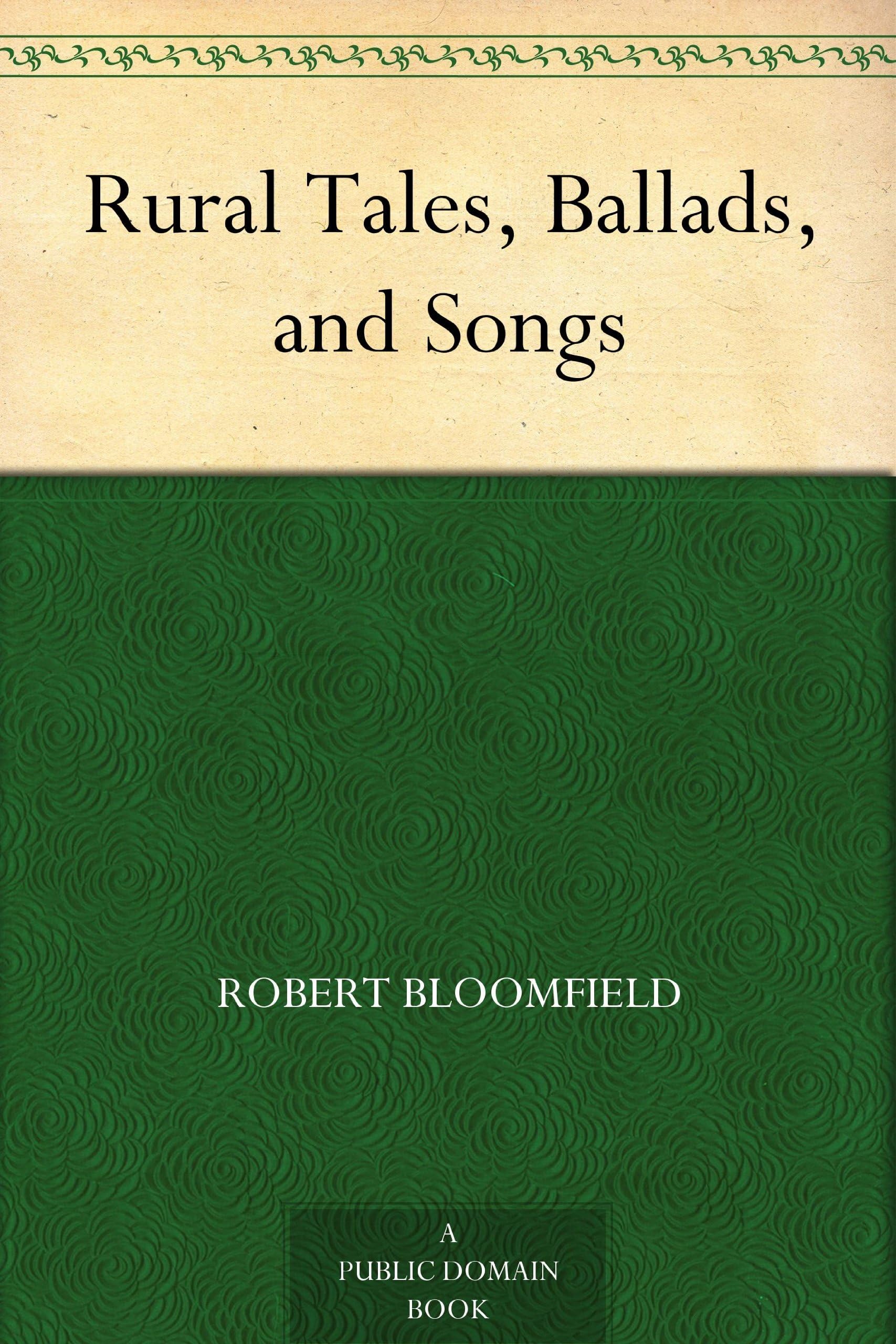 Rural Tales, Ballads, and Songs