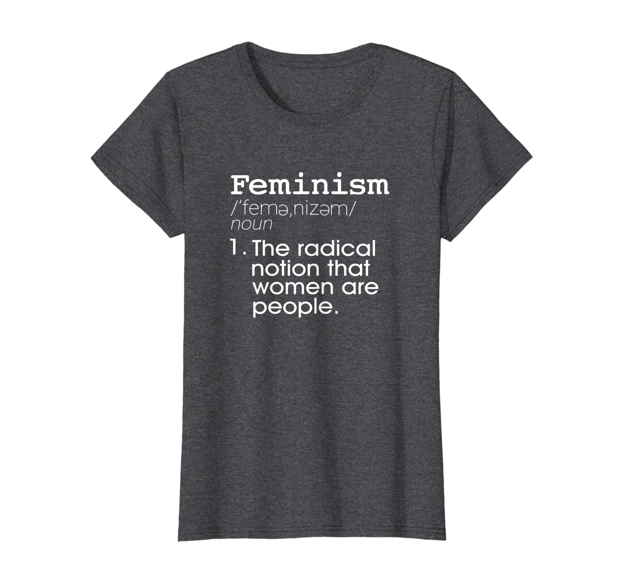 Feminist Definition Shirt WomenFeminism Definition T-Shirt- Feminist Definition Shirt Women T-ShirtOEKO-TEX STANDARD 100
