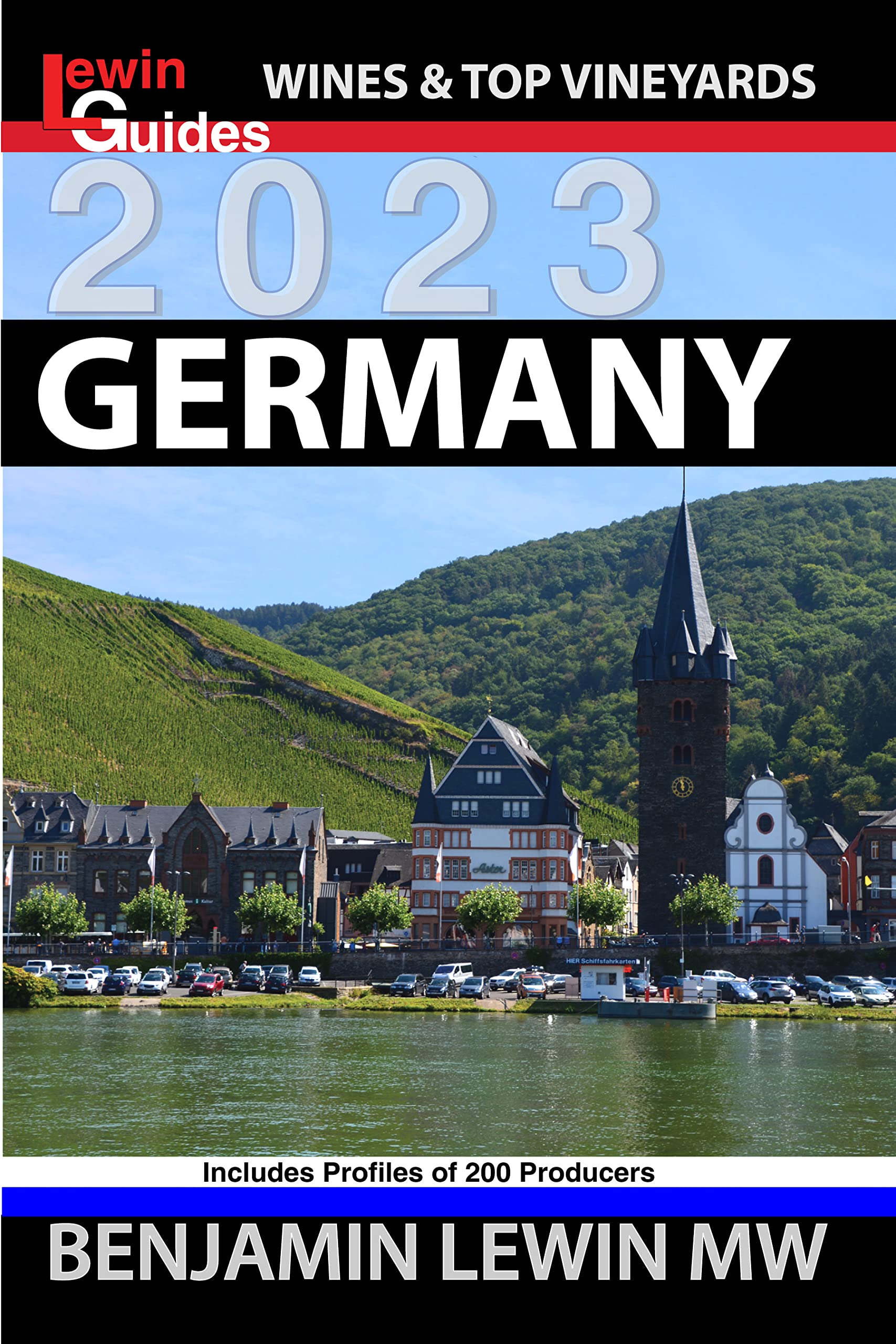 Wines of Germany (Guides to Wines and Top Vineyards Book 15)