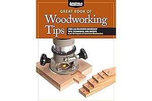 Great Book of Woodworking Projects: Tips, Techniques, Secrets from American Woodworker