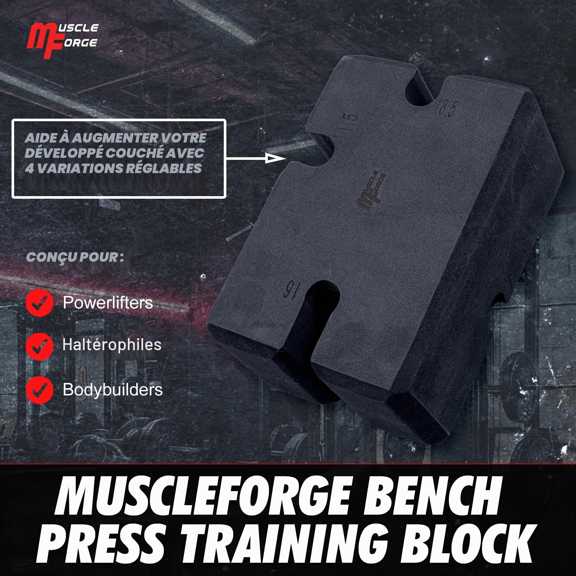 Bloc D'Entraînement Développé Couché MuscleForge – 4 Hauteurs (18.5/16/11.5/7 Cm), Mousse EVA, Pour Powerlifters Et Culturistes