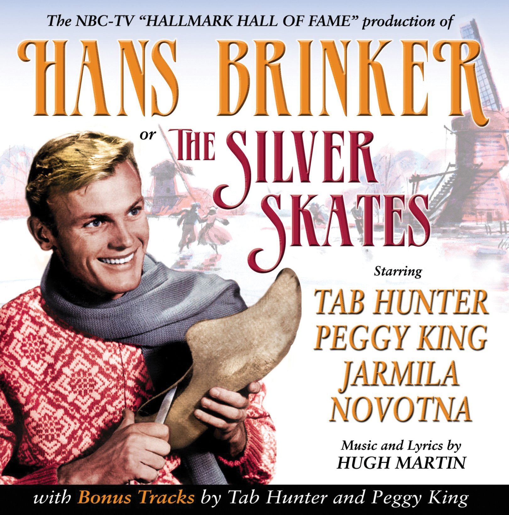 Hans Brinker or the Silver Skates (and Bonus Tracks)