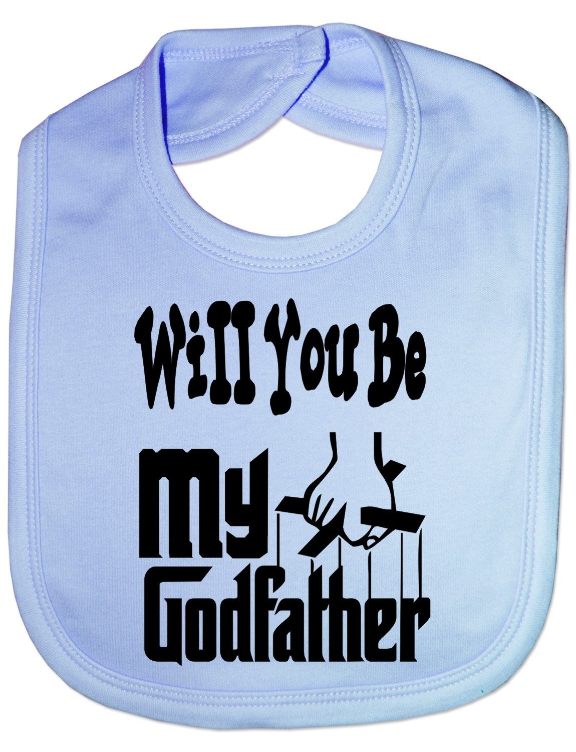 Print4U Will You Be My Godfather Christening Funny Feeding Bib Present Blue